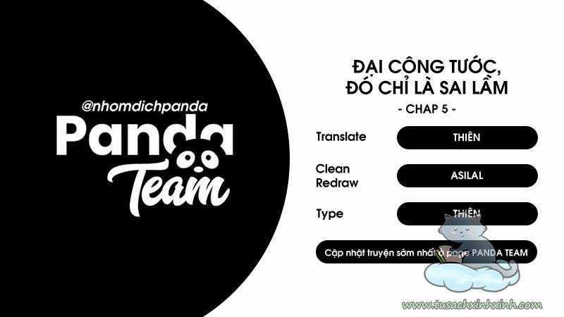 Đại Công Tước, Đó Chỉ Là Sai Lầm! Chap 5 - Next Chap 6
