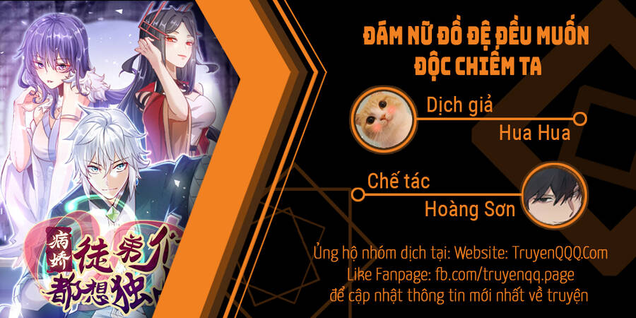 Đám Nữ Đồ Đệ Đều Muốn Độc Chiếm Ta Chap 3 - Next Chap 4