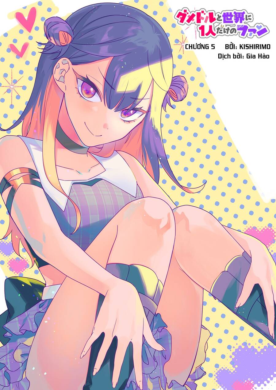 Damedol: Cô Idol Hậu Đậu Và Người Hâm Mộ Duy Nhất Trên Thế Giới Chap 5 - Next Chap 6