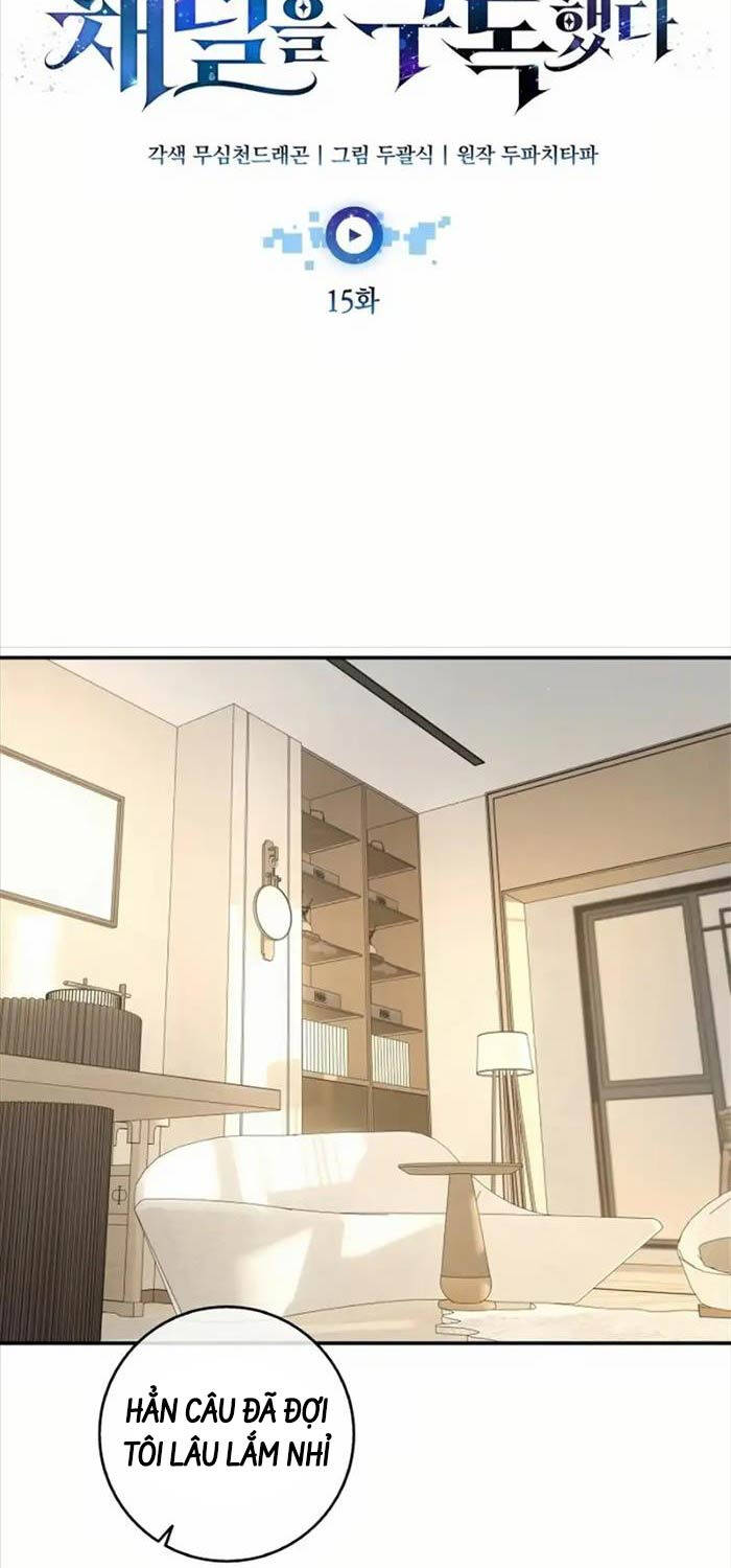 Đăng Ký Kênh Siêu Phàm Chap 15 - Next Chap 16