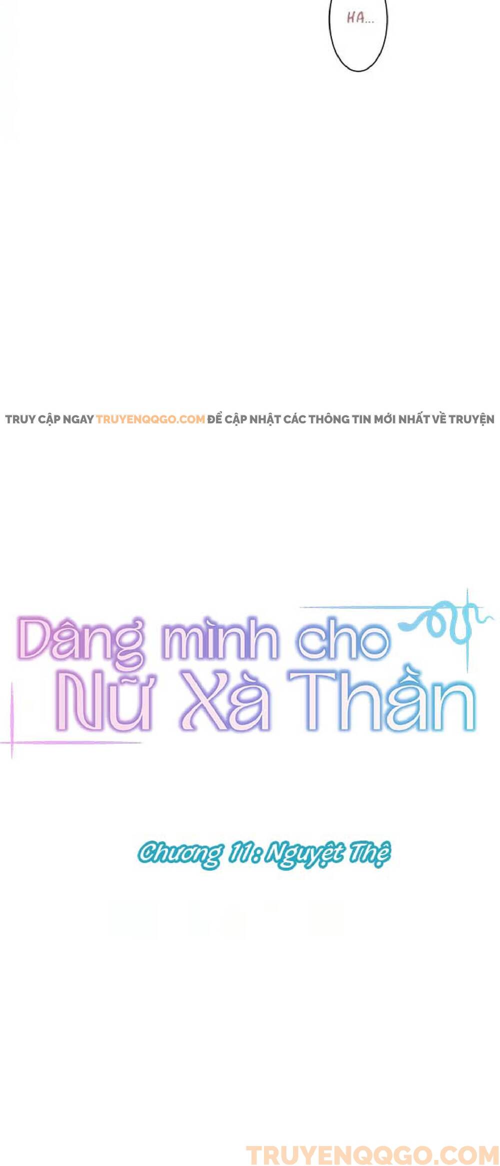 Dâng Mình Cho Nữ Xà Thần Chap 11 - Next Chap 12