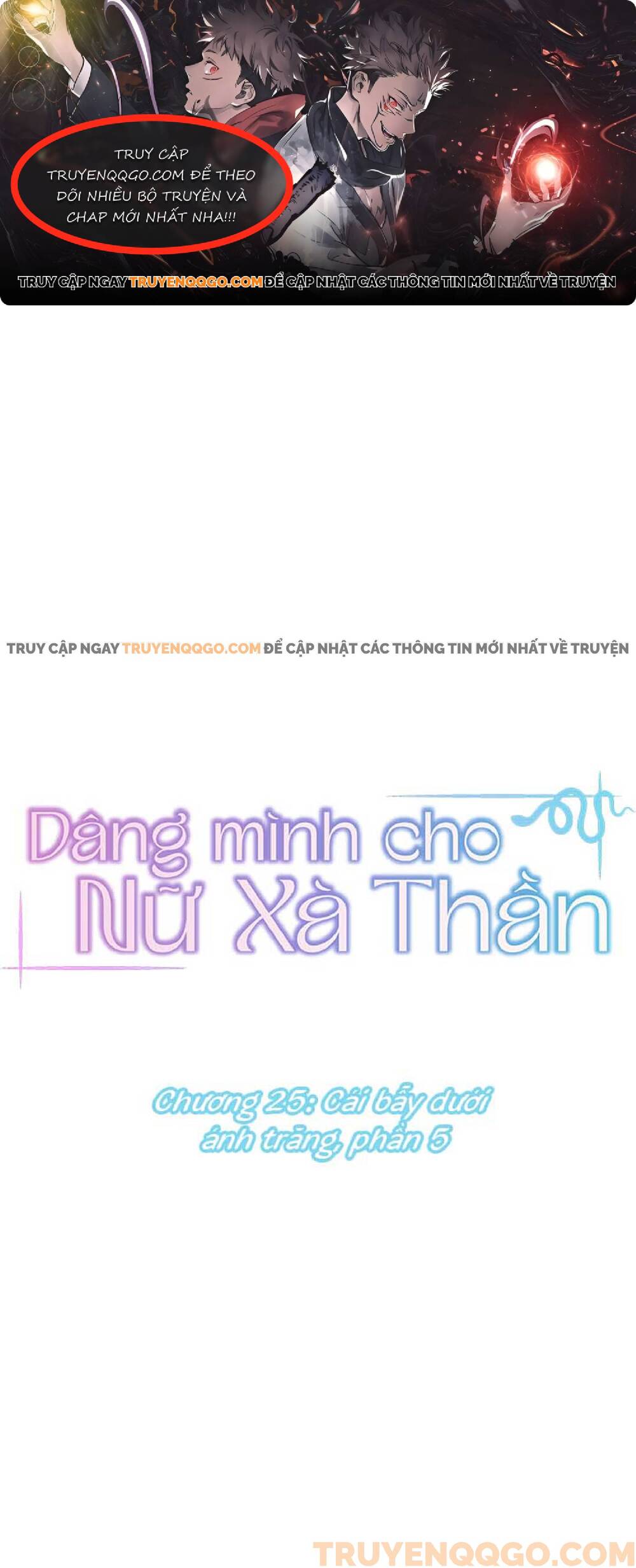 Dâng Mình Cho Nữ Xà Thần Chap 25 - Next Chap 26