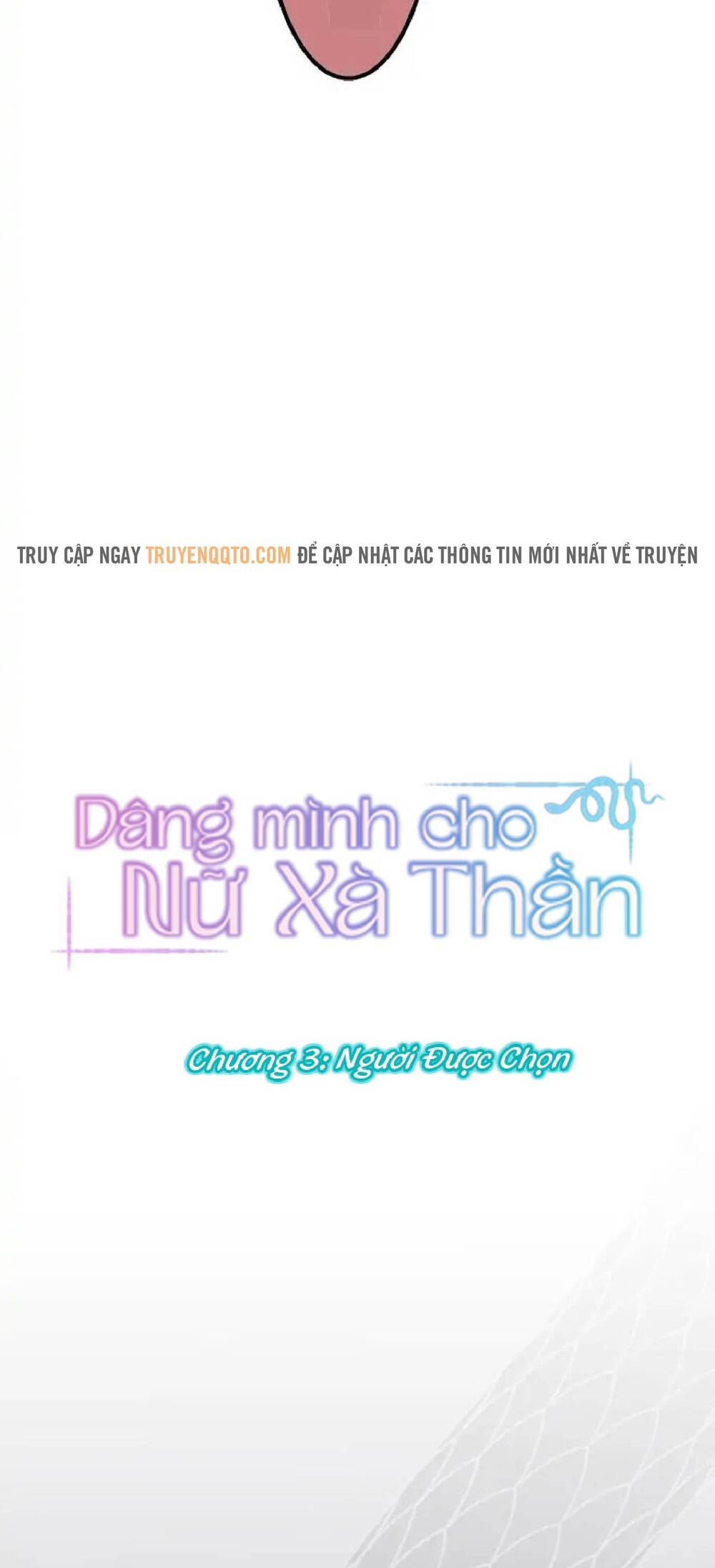 Dâng Mình Cho Nữ Xà Thần Chap 3 - Next Chap 4