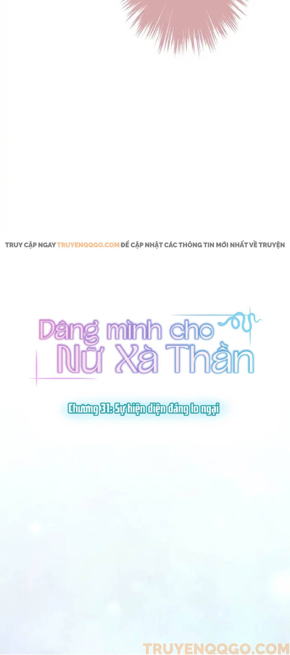 Dâng Mình Cho Nữ Xà Thần Chap 31 - Next Chap 32
