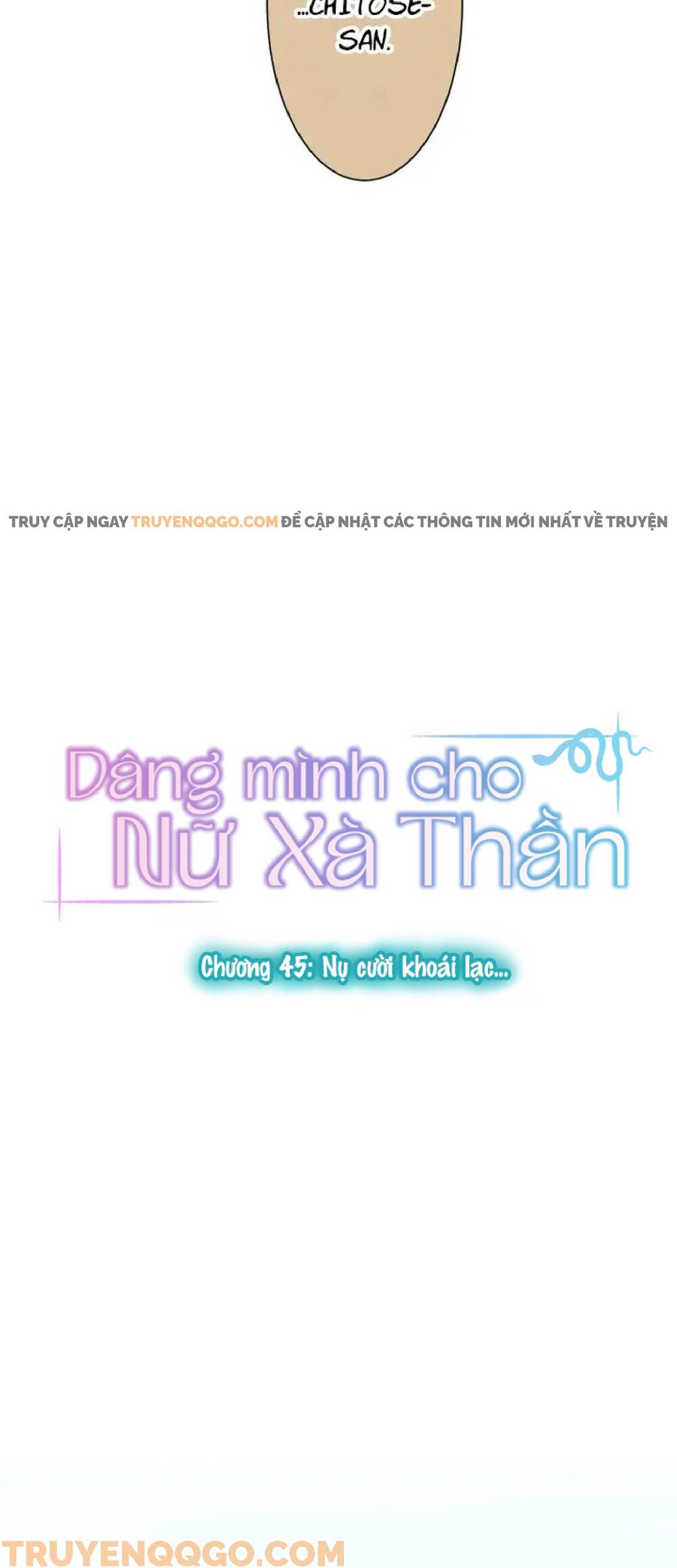 Dâng Mình Cho Nữ Xà Thần Chap 45 - Next Chap 46