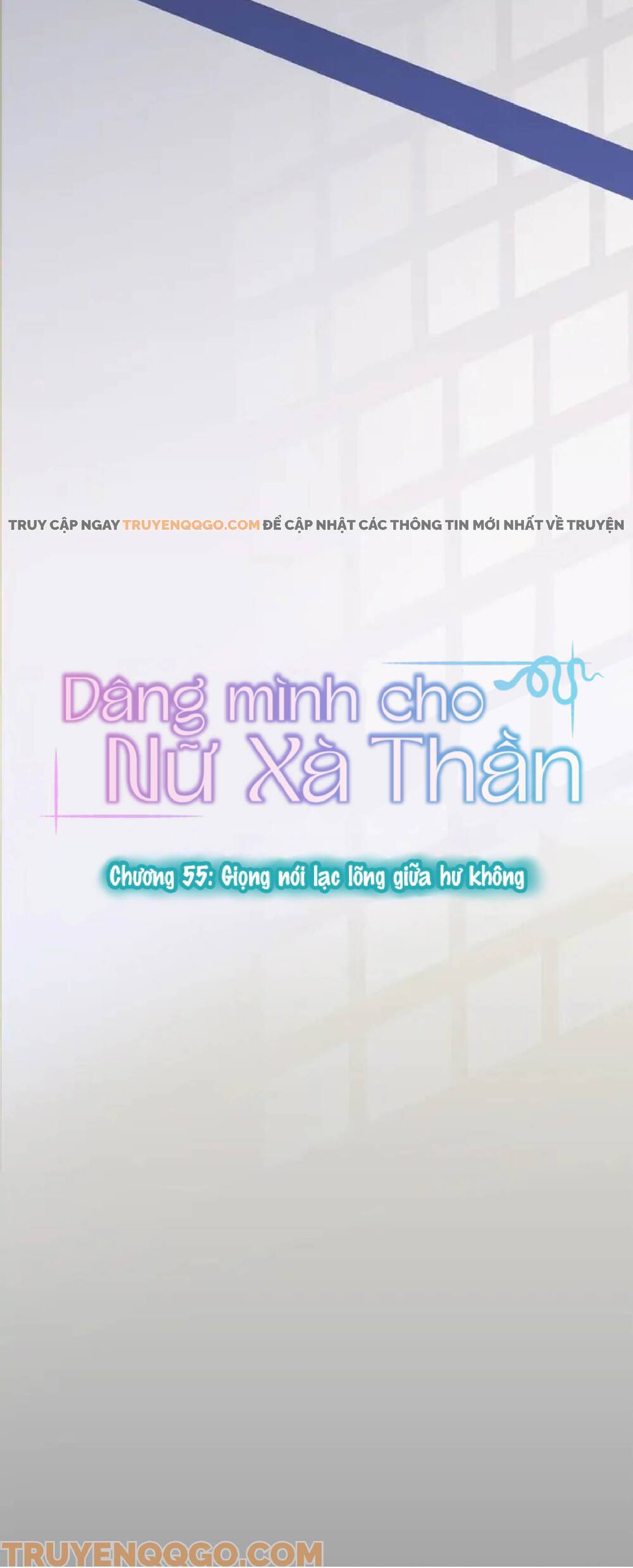 Dâng Mình Cho Nữ Xà Thần Chap 55 - Next Chap 56