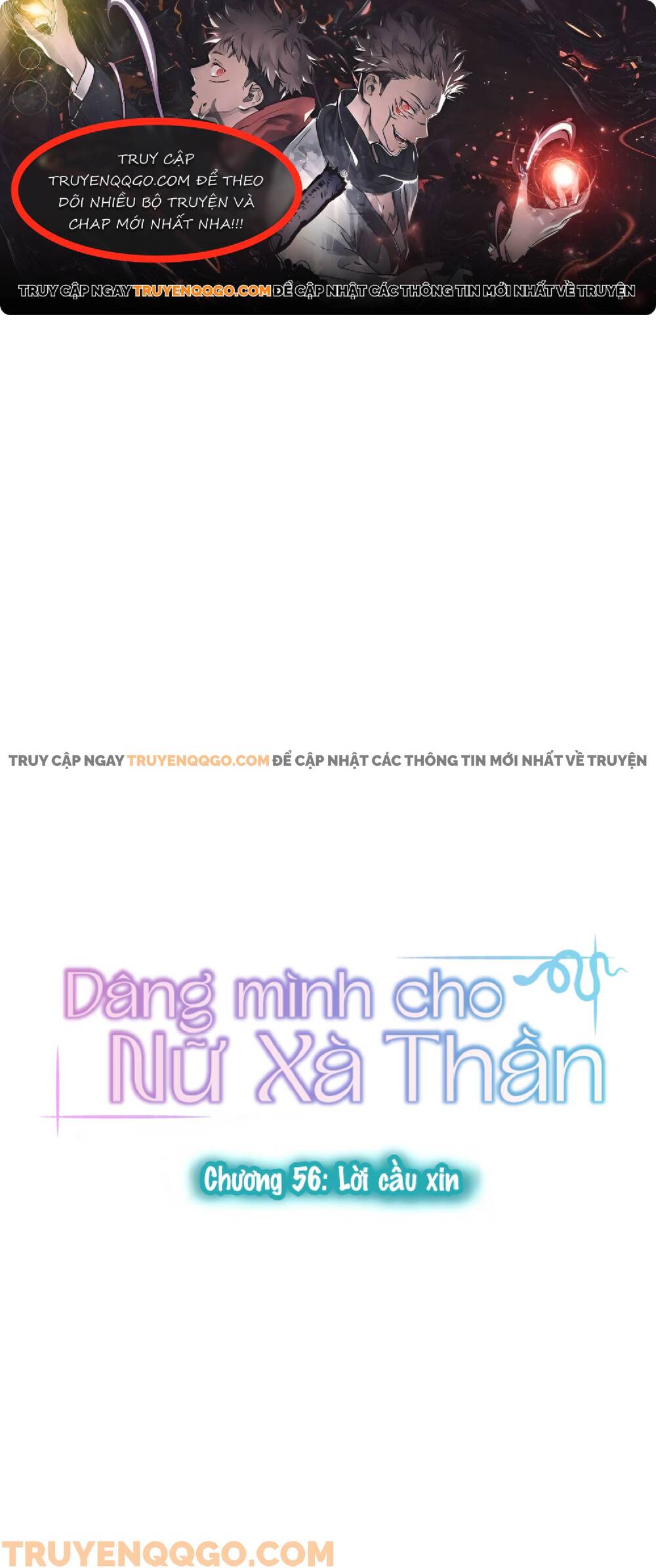 Dâng Mình Cho Nữ Xà Thần Chap 56 - Next Chap 57