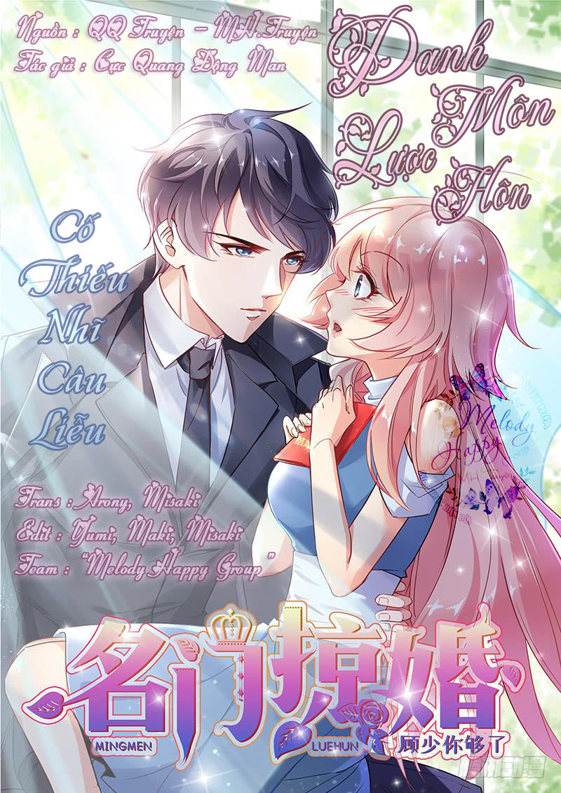 Danh Môn Lược Hôn: Cố Thiếu Nhĩ Câu Liễu Chap 0 - Next Chap 1