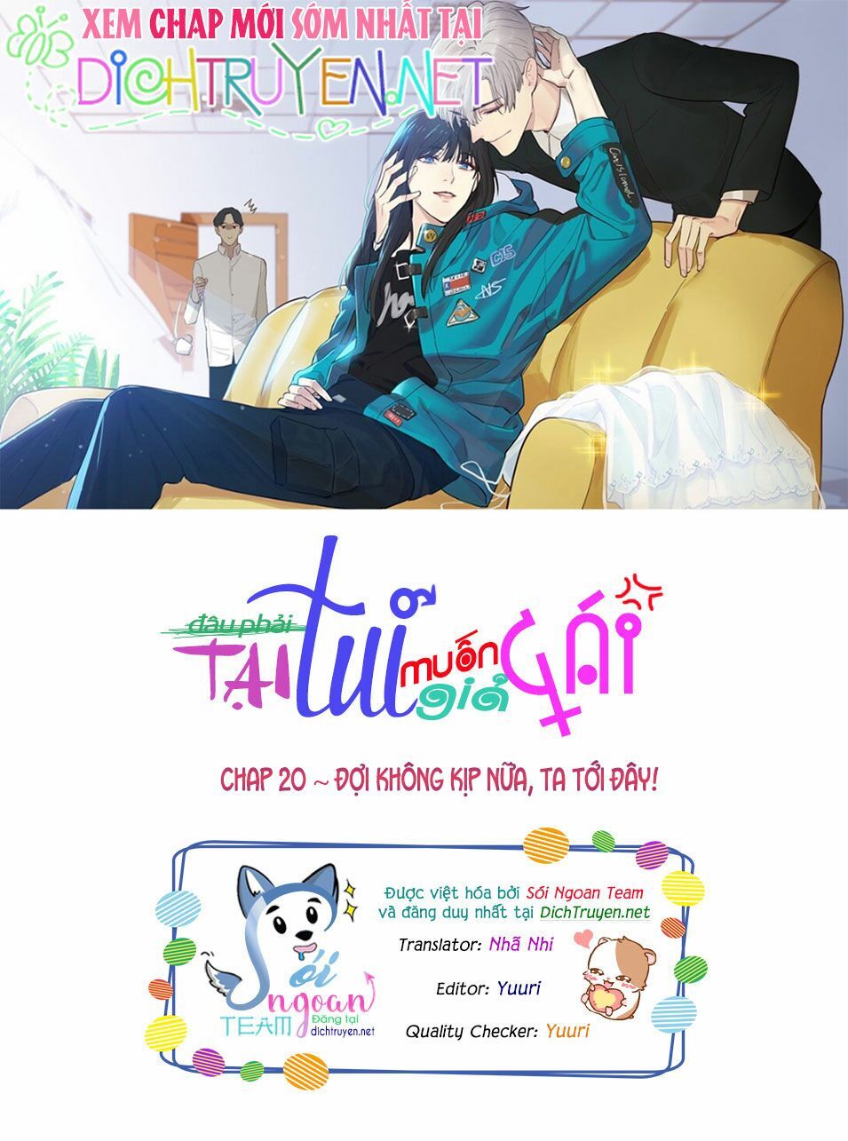 Đâu Phải Tại Tui Muốn Giả Gái Chap 20 - Next Chap 21