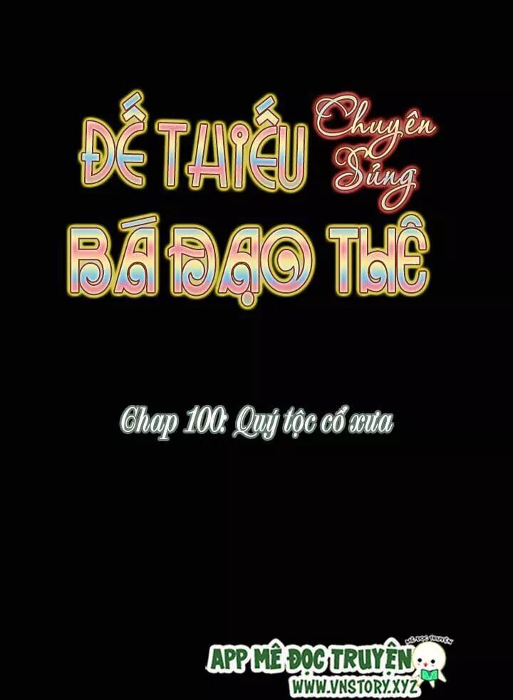 Đế Thiếu Chuyên Sủng Hắc Đạo Thê Chap 100 - Next Chap 101