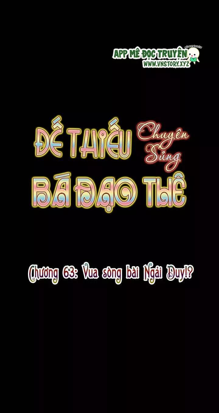 Đế Thiếu Chuyên Sủng Hắc Đạo Thê Chap 63 - Next Chap 64