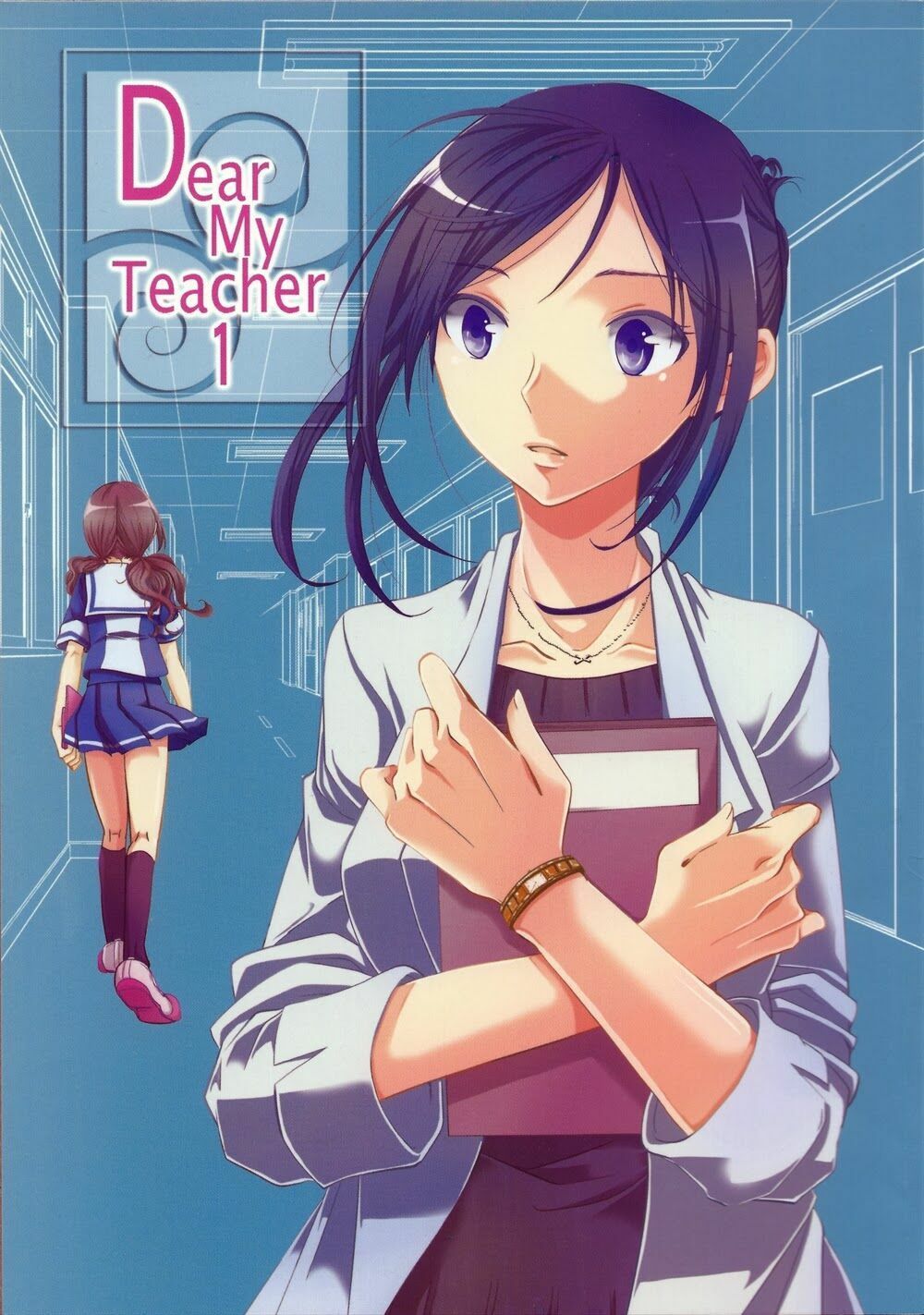 Dear My Teacher Chap 1 - Next Chap 2