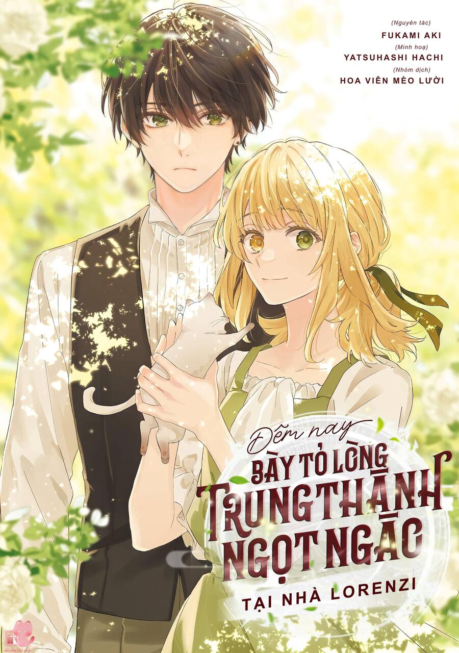 Đêm Nay, Bày Tỏ Lòng Trung Thành Ngọt Ngào Tại Nhà Lorenzi Chap 6 - Next Chap 7