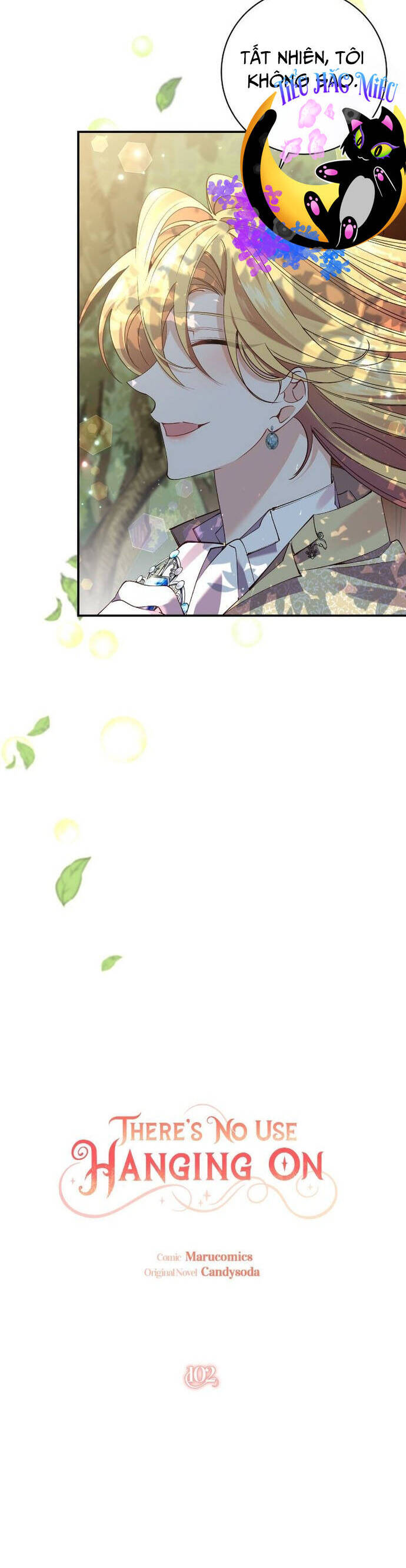 Đeo Bám Tôi Cũng Vô Ích Thôi Chap 102 - Next Chap 103