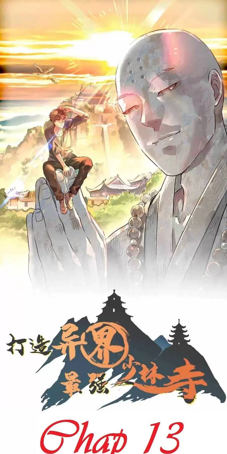 Dị Giới Kiến Tạo Tối Cường Thiếu Lâm Tự Chap 13 - Next Chap 14