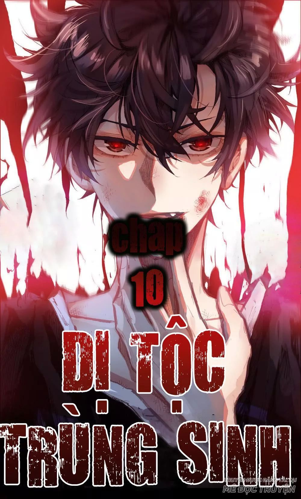 Dị Tộc Trùng Sinh Chap 10 - Next Chap 11