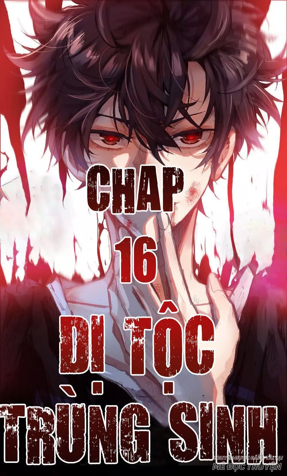 Dị Tộc Trùng Sinh Chap 16 - Next Chap 17