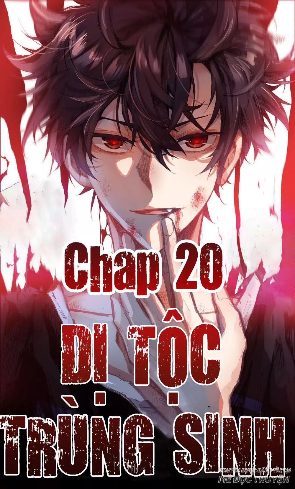 Dị Tộc Trùng Sinh Chap 20 - Next Chap 21