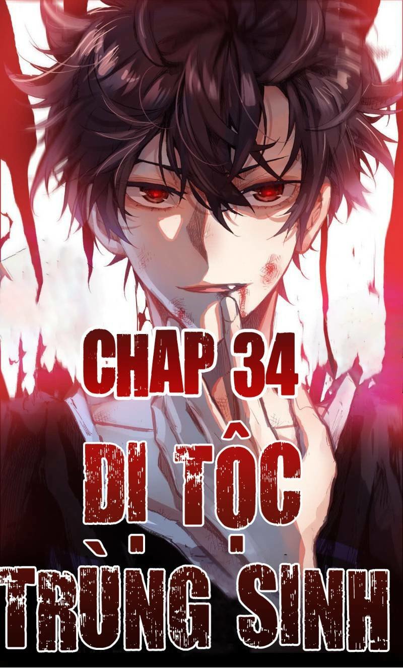 Dị Tộc Trùng Sinh Chap 34 - Next Chap 35