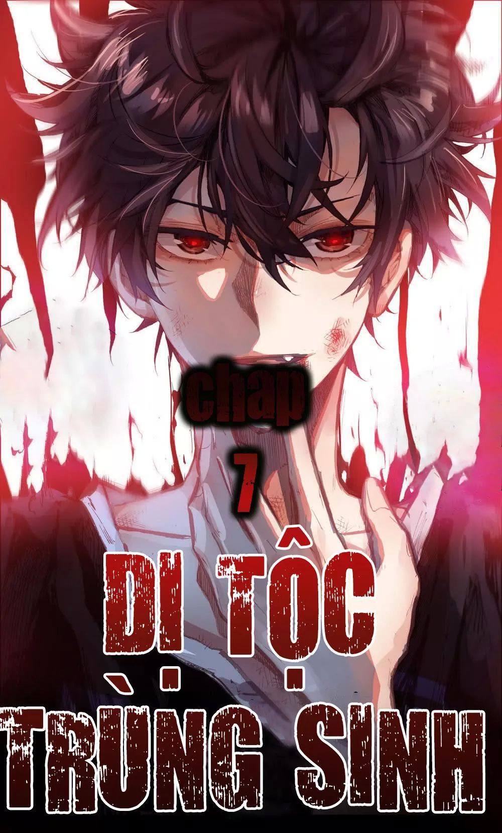 Dị Tộc Trùng Sinh Chap 7 - Next Chap 8