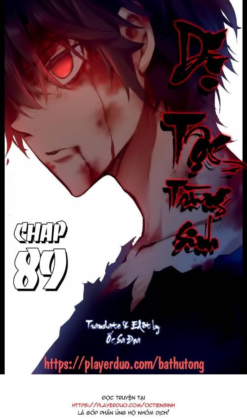 Dị Tộc Trùng Sinh Chap 89 - Next Chap 90