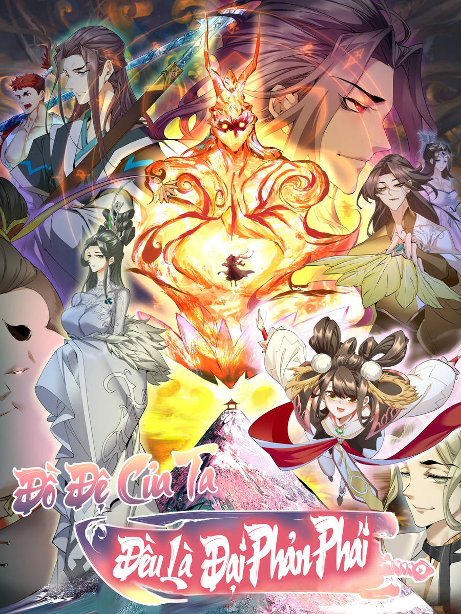 Đồ Đệ Của Ta Đều Là Đại Phản Phái Chap 1 - Next Chap 2