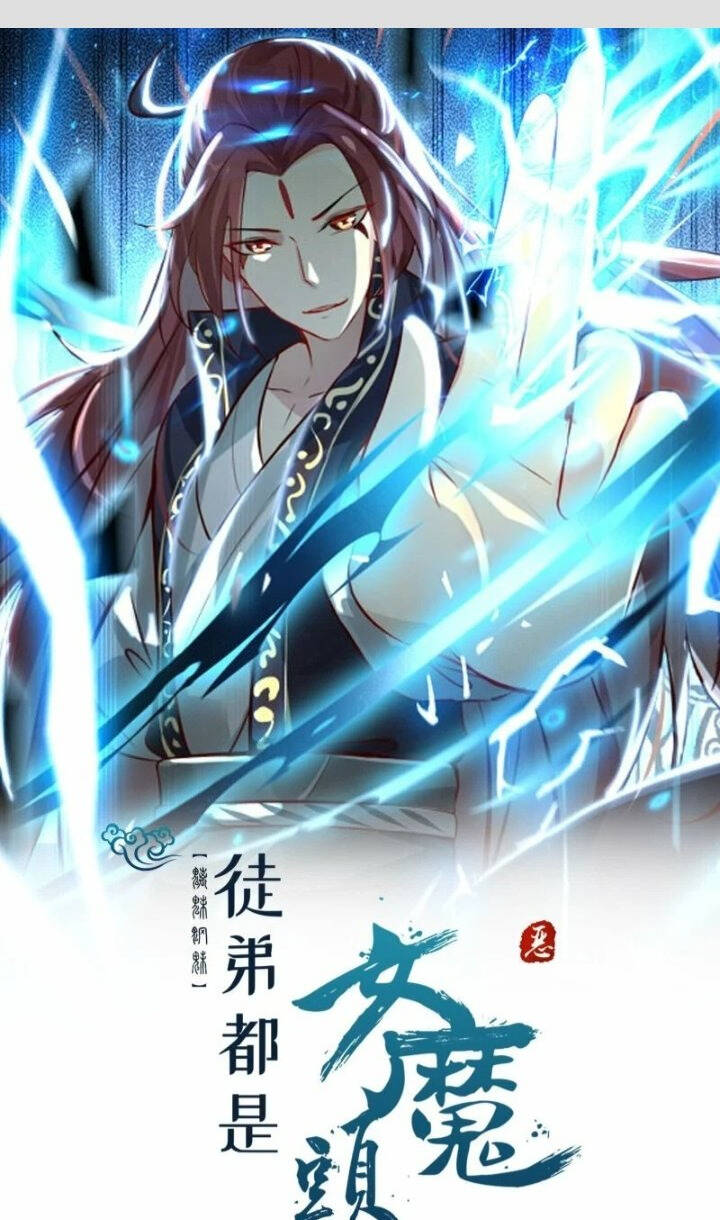 Đồ Đệ Của Ta Đều Là Nữ Ma Đầu Chap 178 - Next Chap 179
