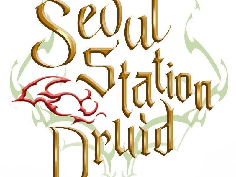 Druid Tại Ga Seoul Chap 51 - Next Chap 52