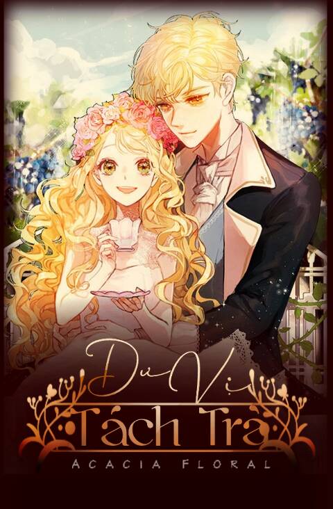 Dư Vị Tách Trà Chap 3 - Next Chap 4