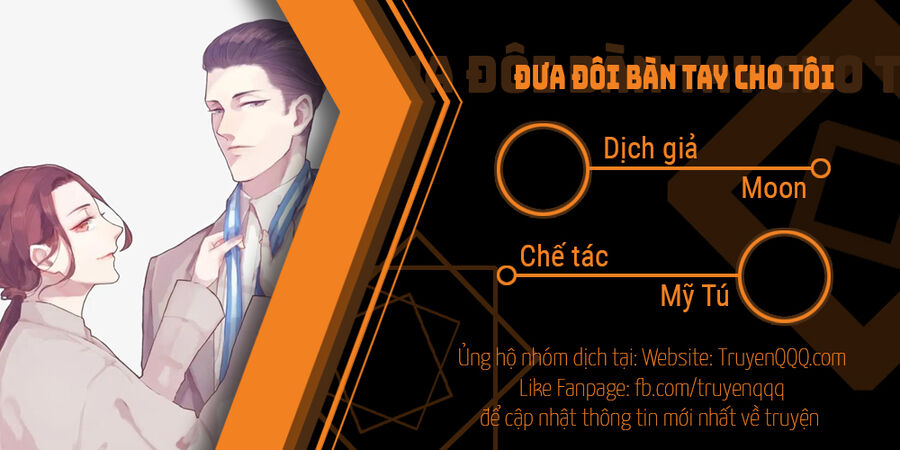 Đưa Đôi Bàn Tay Cho Tôi Chap 3 - Next Chap 4