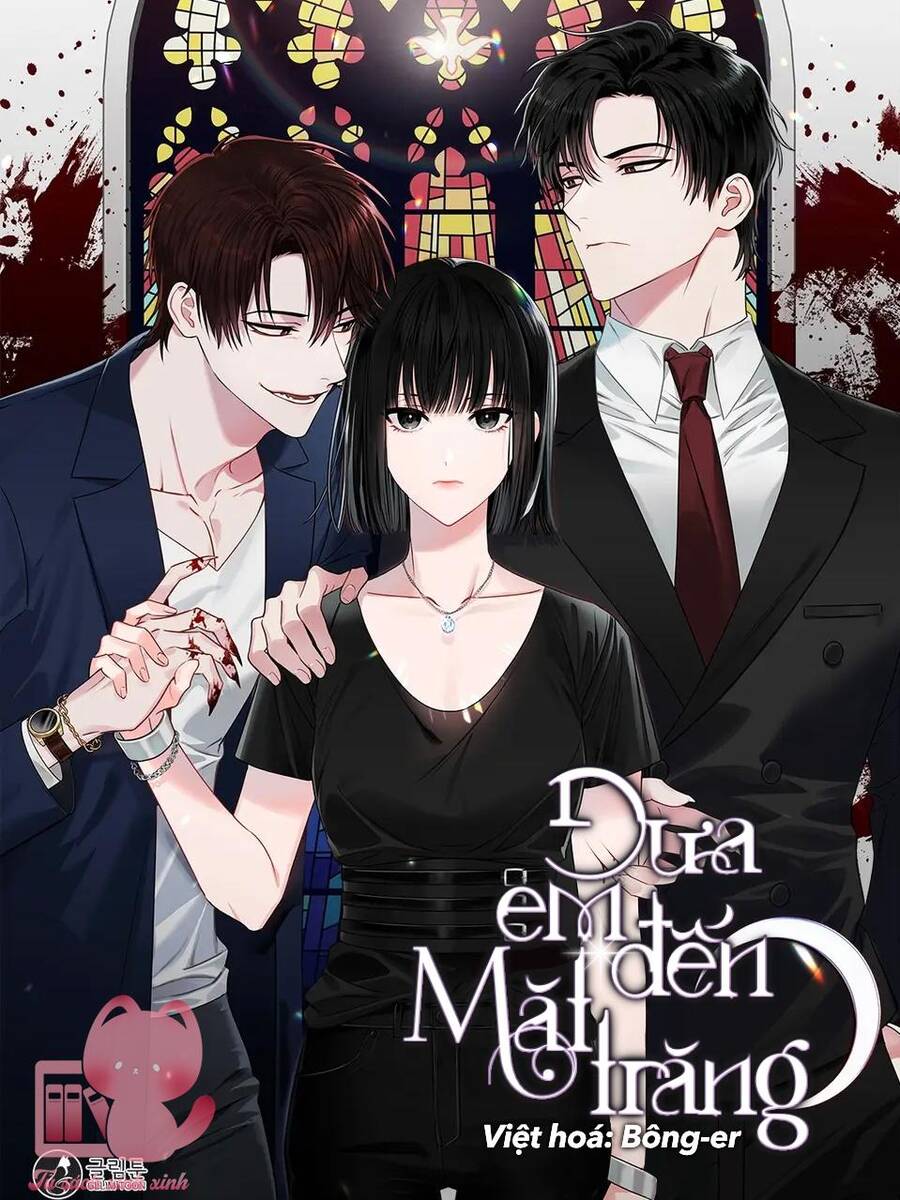 Đưa Em Đến Mặt Trăng Chap 11 - Next Chap 12
