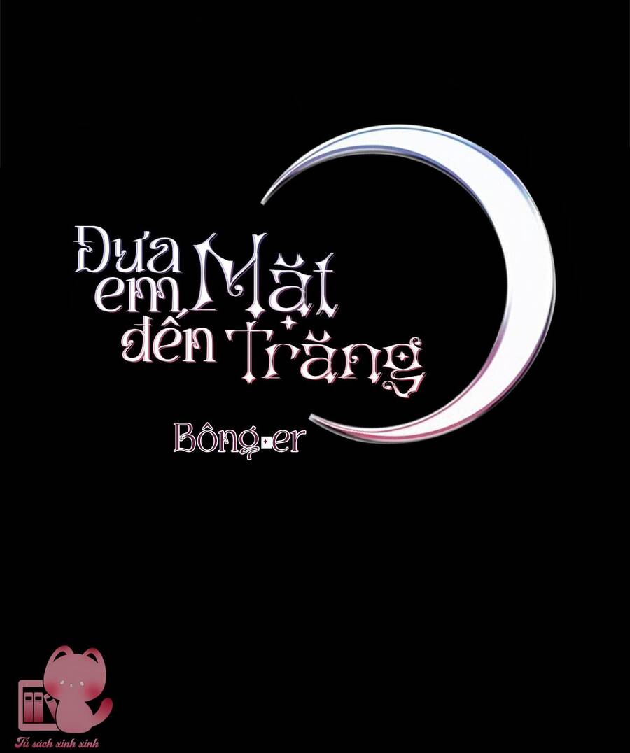 Đưa Em Đến Mặt Trăng Chap 9 - Next Chap 10