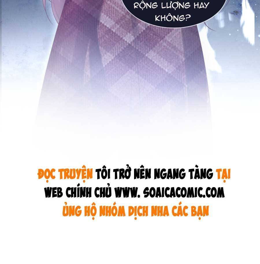 Được Các Anh Trai Chiều Chuộng Tôi Trở Nên Ngang Tàng Chap 76 - Next Chap 77