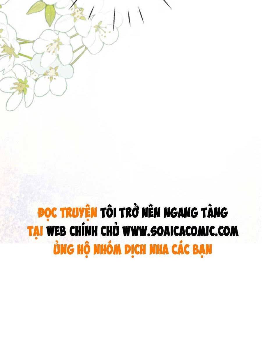 Được Các Anh Trai Chiều Chuộng Tôi Trở Nên Ngang Tàng Chap 92 - Next Chap 93
