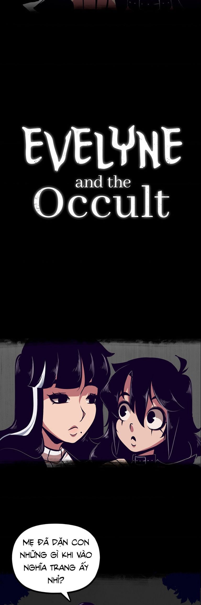 Evelyne And The Occult Chap 2 - Next Chap 3