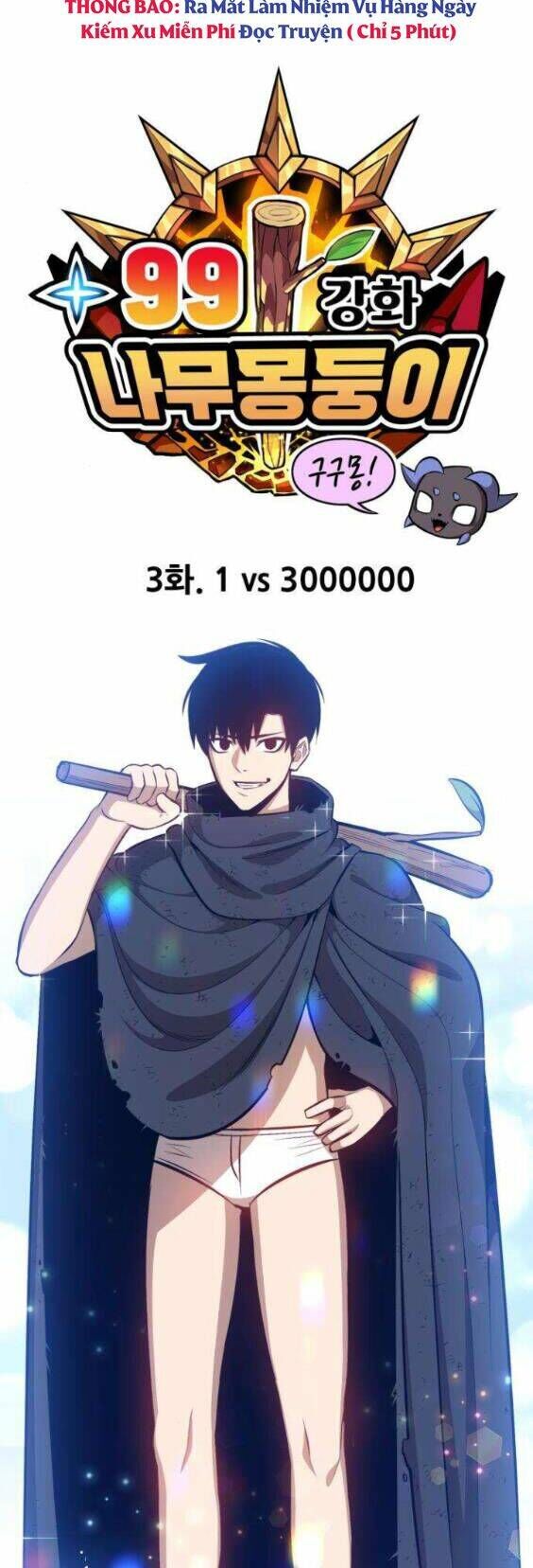Gậy Gỗ Cấp 99+ Chap 3 - Next Chap 4