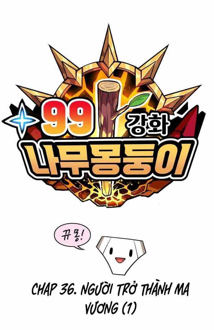 Gậy Gỗ Cấp 99+ Chap 36 - Next Chap 37