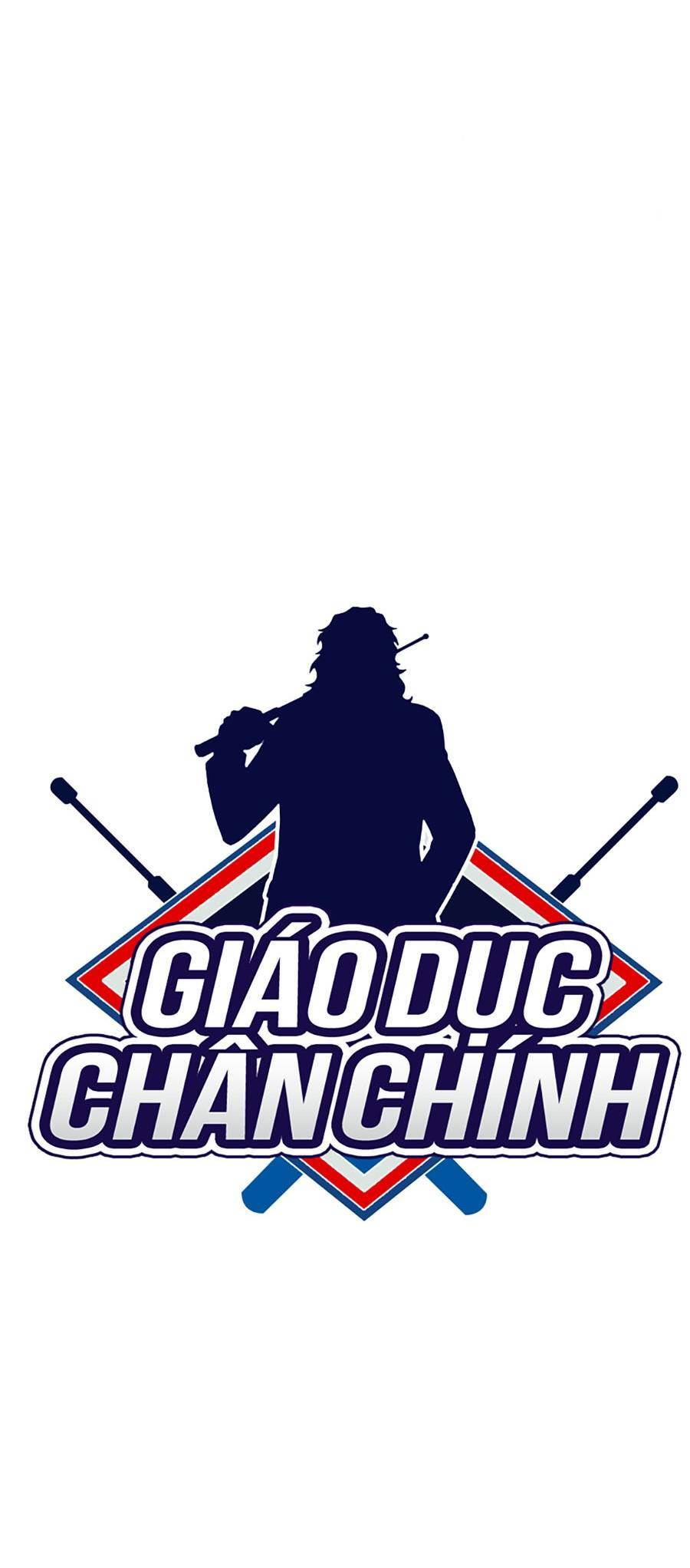 Giáo Dục Chân Chính Chap 110 - Next Chap 111