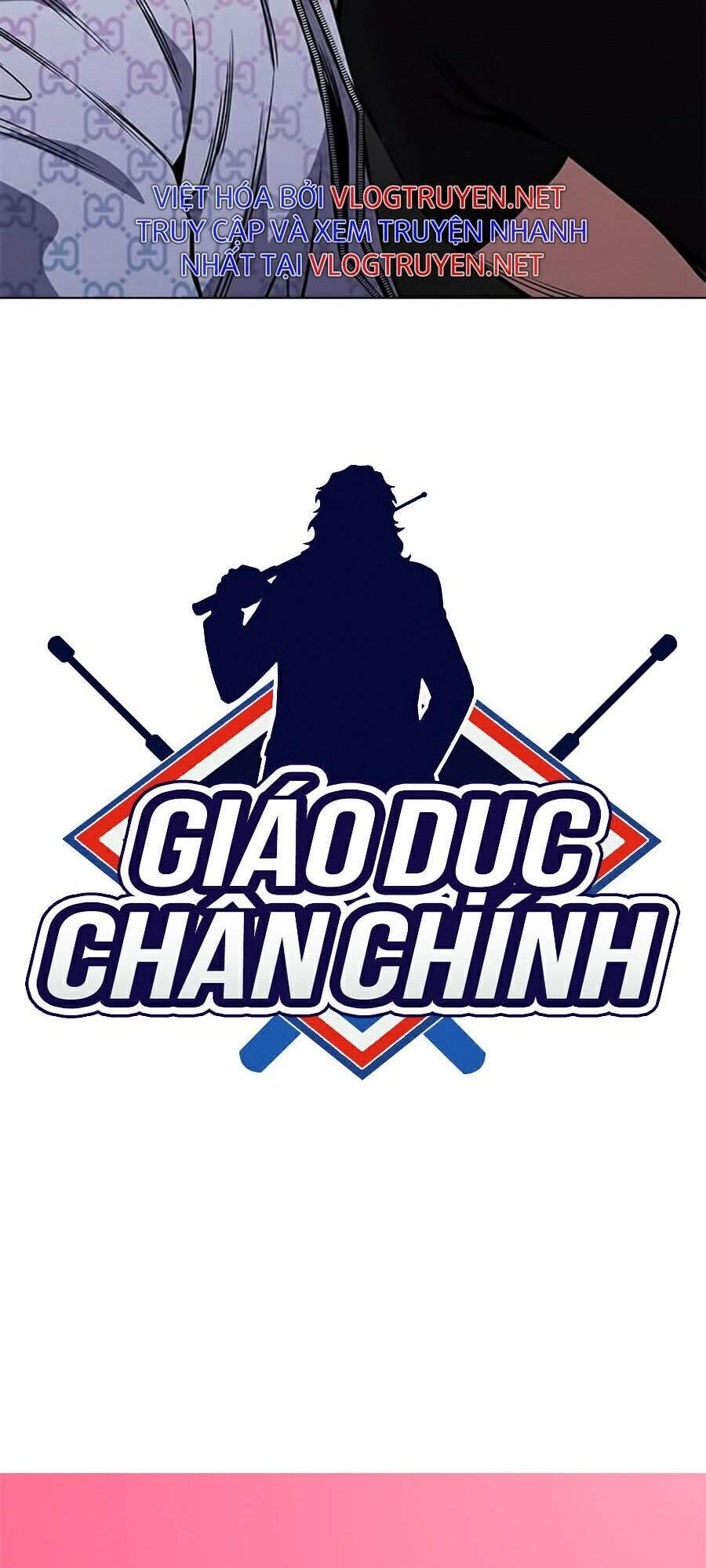Giáo Dục Chân Chính Chap 55 - Next Chap 56