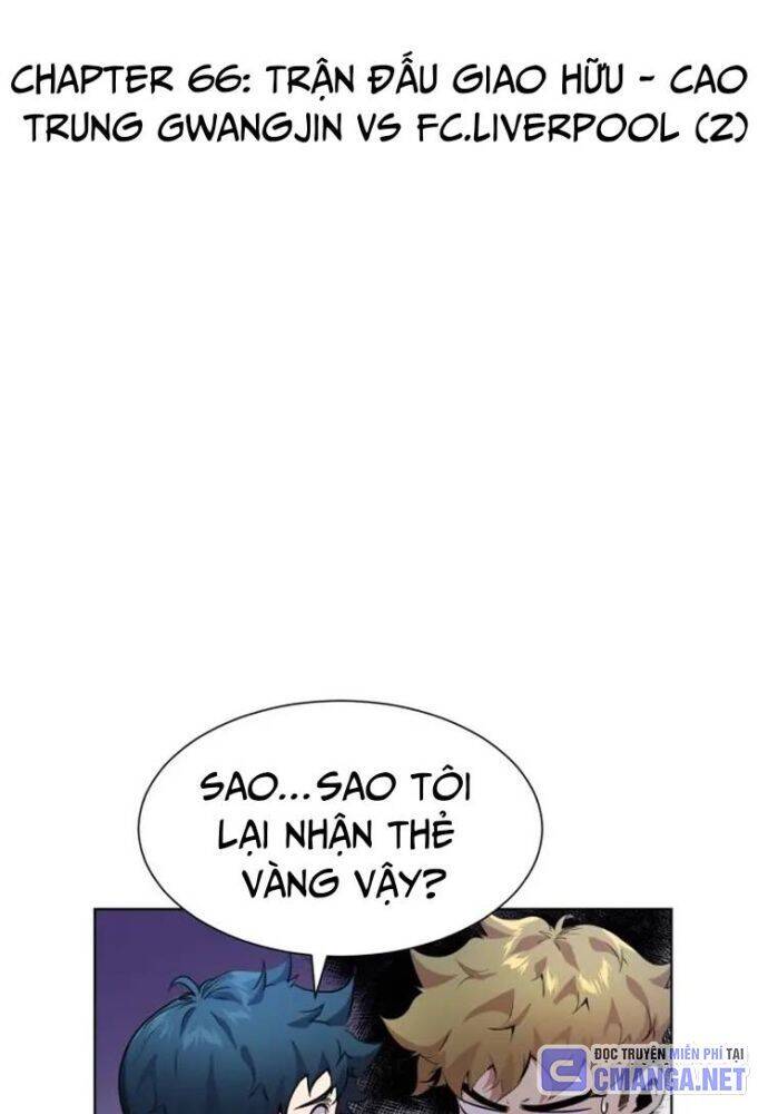 Góc Cao Khung Thành Chap 66 - Next Chap 67
