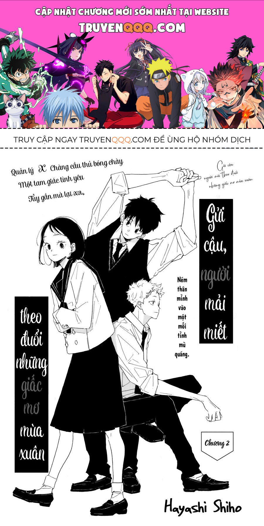 Gửi Cậu, Người Mải Miết Đuổi Theo Những Giấc Mơ Mùa Xuân Chap 2 - Next Chap 3
