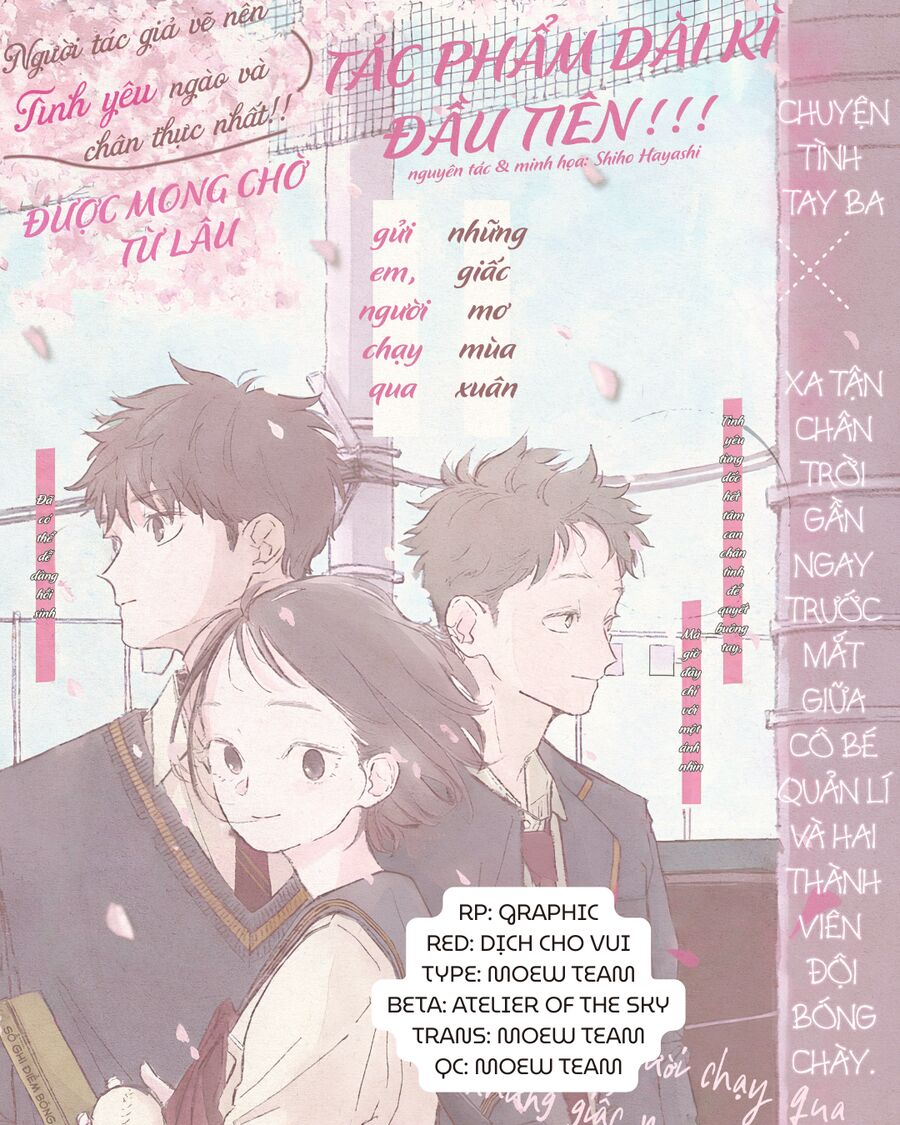 Gửi Cậu, Người Mải Miết Đuổi Theo Những Giấc Mơ Mùa Xuân Chap 2 - Next Chap 3