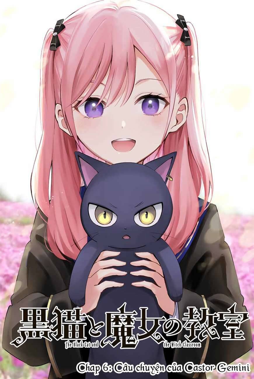 Hắc Miêu Và Lớp Học Phù Thủy Chap 6 - Next Chap 7