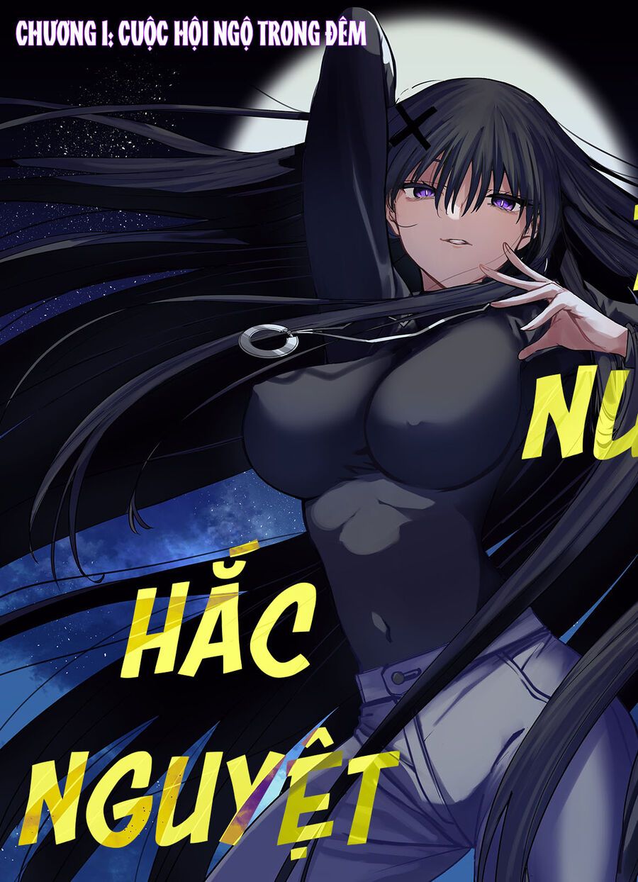 Hắc Nguyệt Tân Nương Chap 1 - Next Chap 2