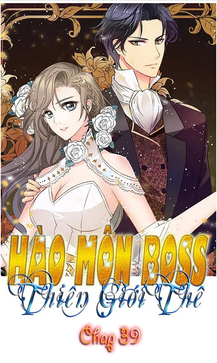 Hào Môn Boss Thiên Giới Thê Chap 39 - Next Chap 40