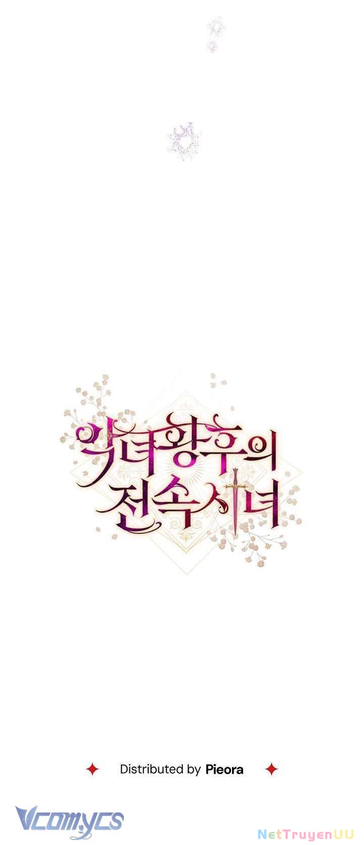 Hầu Gái Độc Quyền Của Hoàng Hậu Phản Diện Chap 17 - Next Chap 18