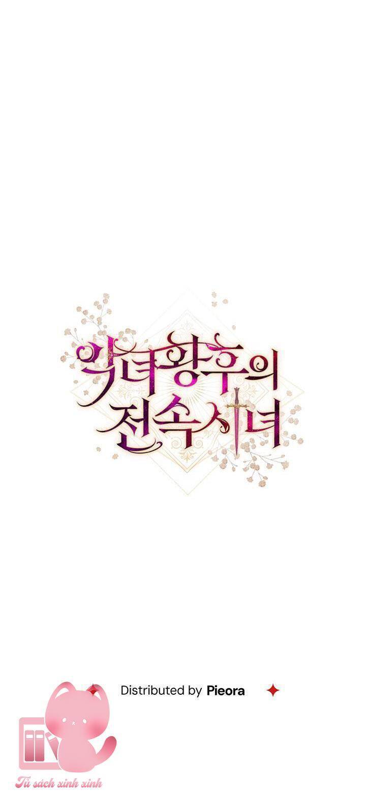 Hầu Gái Độc Quyền Của Hoàng Hậu Phản Diện Chap 23 - Next Chap 24