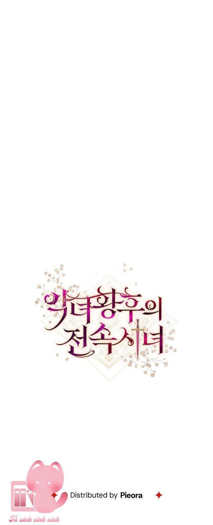 Hầu Gái Độc Quyền Của Hoàng Hậu Phản Diện Chap 24 - Next Chap 25