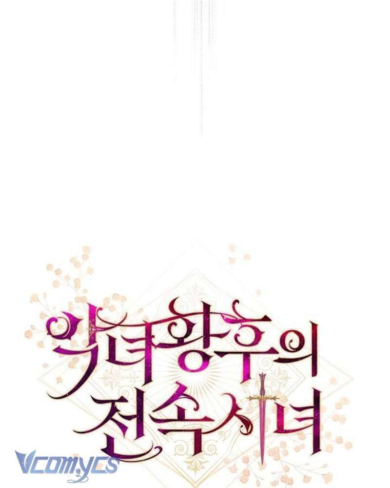Hầu Gái Độc Quyền Của Hoàng Hậu Phản Diện Chap 26 - Next Chap 27
