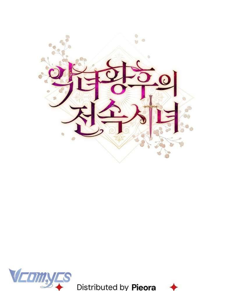 Hầu Gái Độc Quyền Của Hoàng Hậu Phản Diện Chap 33 - Next Chap 34